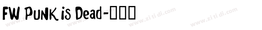 FW Punk Is Dead字体转换